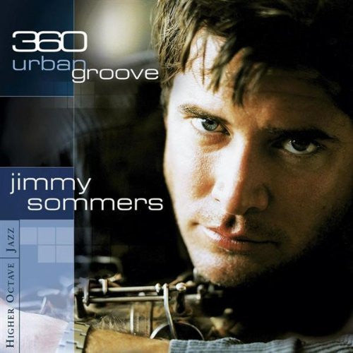 Jimmy Sommers : 360 Urban Groove (CD, Album)