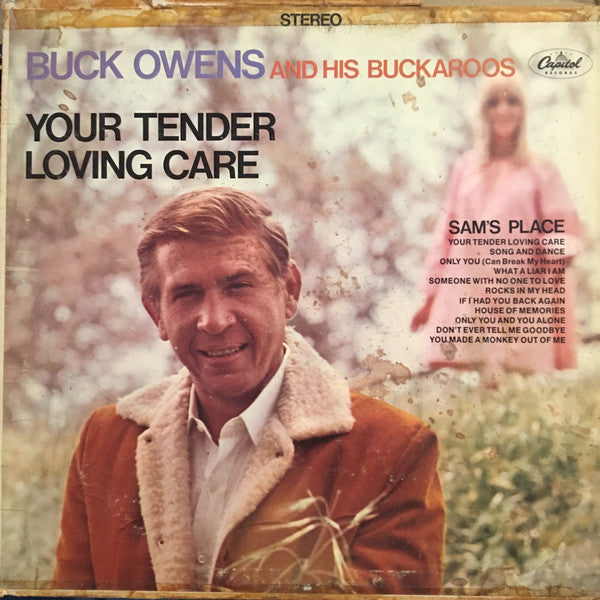 Buck Owens And His Buckaroos : Your Tender Loving Care (LP, Album)