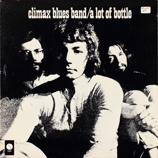 Climax Blues Band : A Lot Of Bottle (LP, Album, RE)