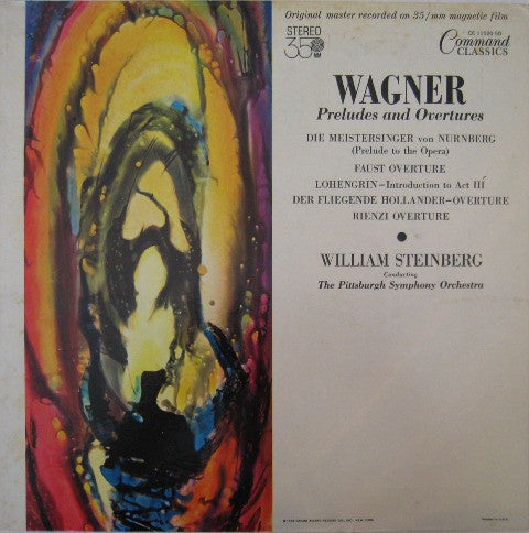 Richard Wagner - William Steinberg, The Pittsburgh Symphony Orchestra : Preludes And Overtures (LP, Album, Gat)