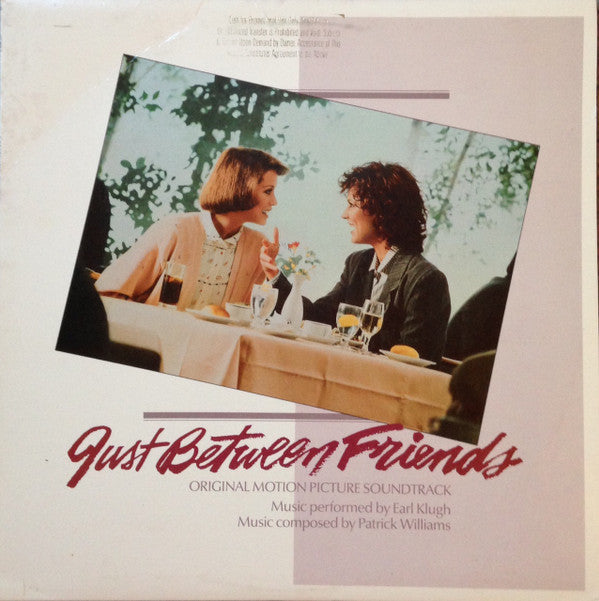 Earl Klugh, Patrick Williams : Just Between Friends - Original Motion Picture Soundtrack (LP, Album)