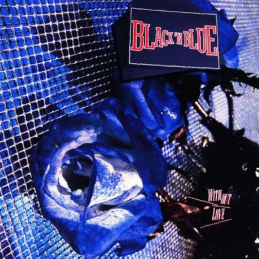 Black 'N Blue : Without Love (LP, Album)