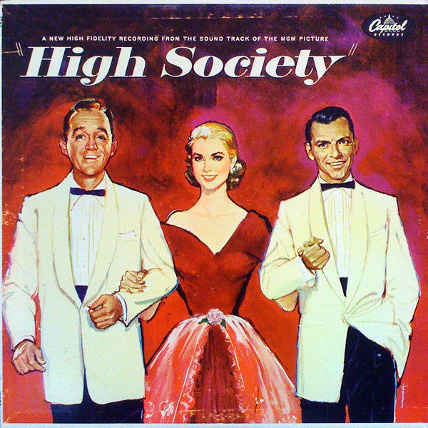 Bing Crosby - Grace Kelly - Frank Sinatra : High Society (Sound Track) (LP, Album, Mono)