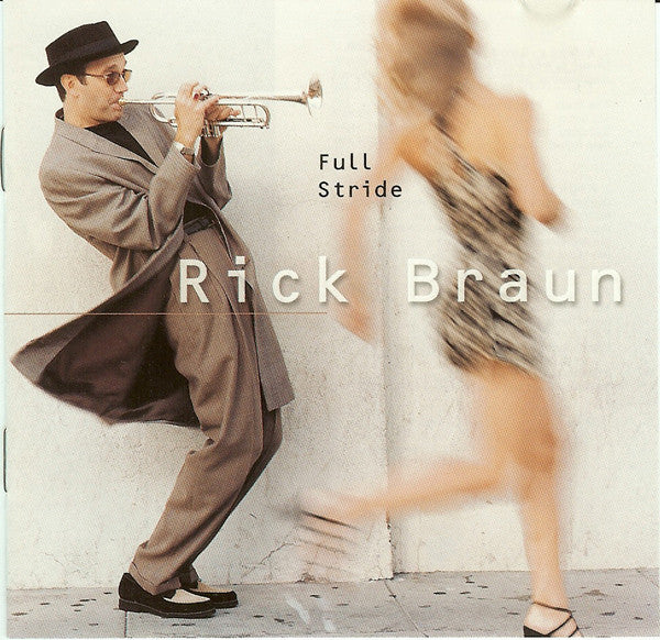 Rick Braun : Full Stride (CD, Album)