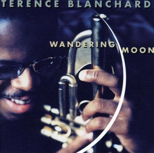 Terence Blanchard : Wandering Moon (CD, Album)