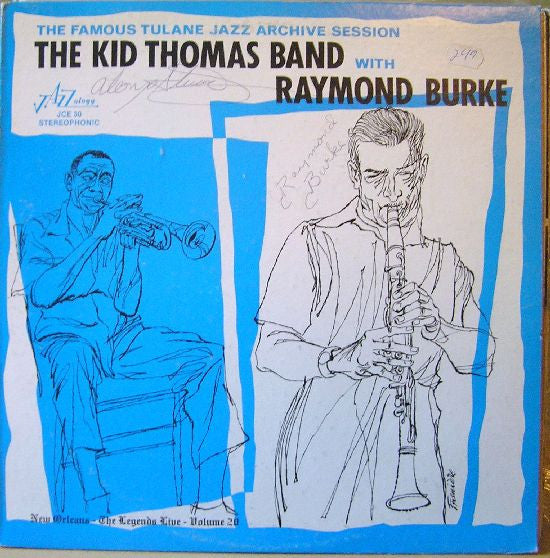 The Kid Thomas Band With Raymond Burke : The Famous Tulane Jazz Archive Session (LP, Album)