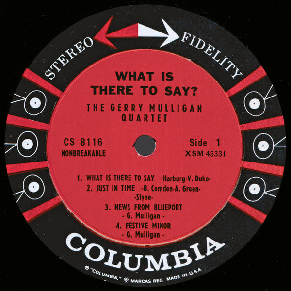 Gerry Mulligan Quartet : What Is There To Say? (LP, Album)