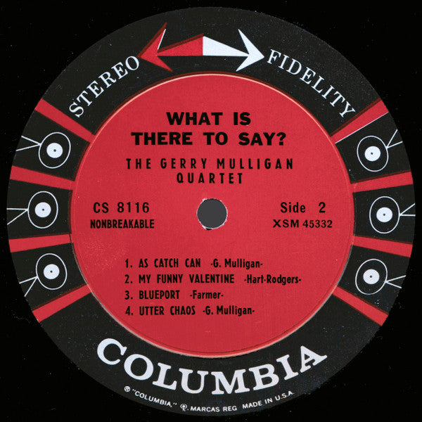 Gerry Mulligan Quartet : What Is There To Say? (LP, Album)