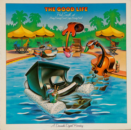 Paul Smith (5) With Monty Budwig, Frank Capp, Barney Kessel : The Good Life (LP)