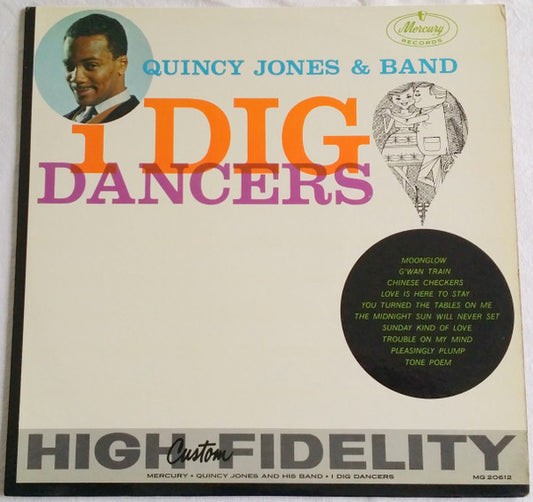 Quincy Jones & Band : I Dig Dancers (LP, Album, Mono)