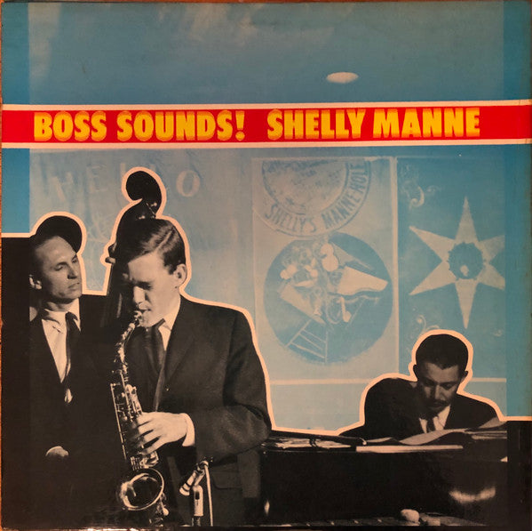 Shelly Manne & His Men : Boss Sounds! (LP, Album, Mono, Gat)