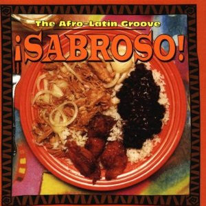 Various : The Afro-Latin Groove ¡Sabroso! (CD, Comp)