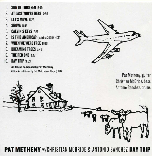 Pat Metheny w/ Christian McBride & Antonio Sanchez (2) : Day Trip (CD, Album)