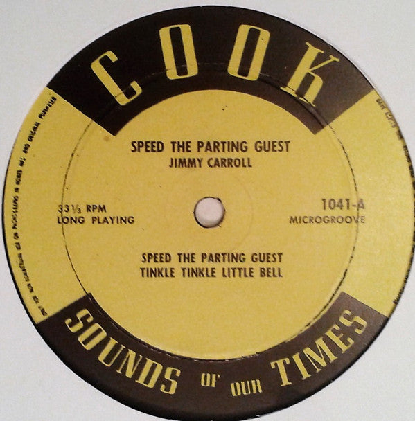 Jimmy Carroll : Speed The Parting Guest (10")