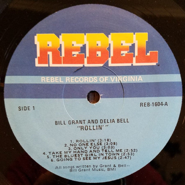 Bill Grant (2) & Delia Bell : Rollin (LP, Album)