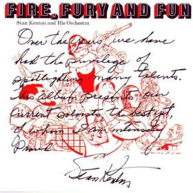 Stan Kenton And His Orchestra : Fire, Fury And Fun (LP, Album)