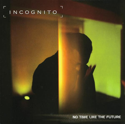 Incognito : No Time Like The Future (CD, Album, Enh)