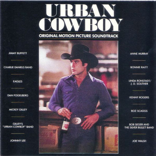 Various : Urban Cowboy (Original Motion Picture Soundtrack) (CD, Comp, RE)