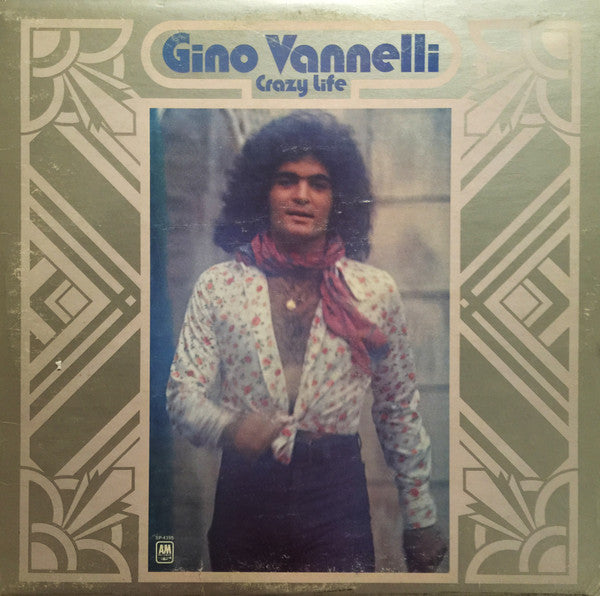 Gino Vannelli : Crazy Life (LP, Album)