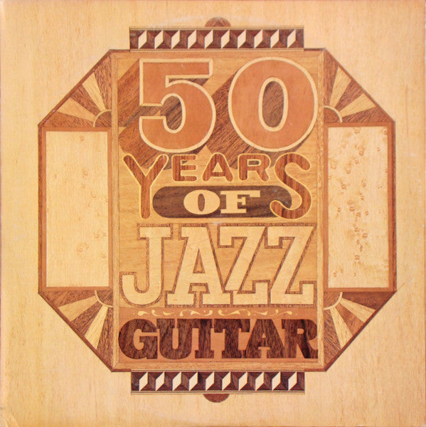 Various : 50 Years Of Jazz Guitar (2xLP, Album, Comp, Mono)