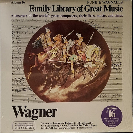 Richard Wagner : Overture To Tannhäuser; Lohengrin, Prelude To Act 1, Prelude To Act 3 And Wedding Chorus; Prelude To Die Meistersinger; Siegfried's Rhine Journey, Siegfried's Funeral March (LP)