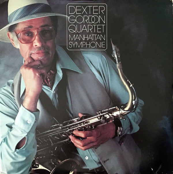 Dexter Gordon Quartet : Manhattan Symphonie (LP, Album)