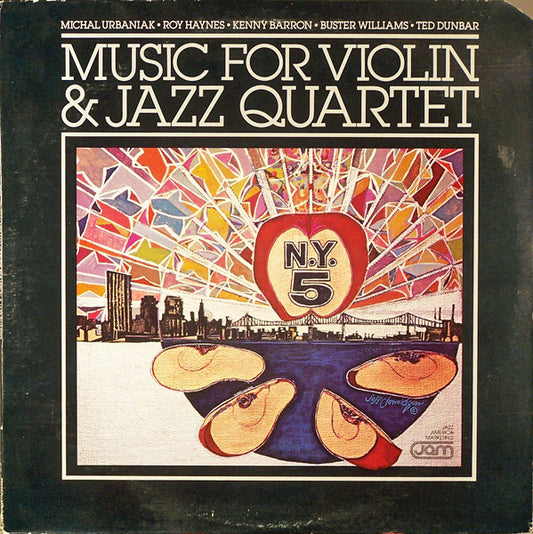 NY5, Michał Urbaniak, Roy Haynes, Kenny Barron, Buster Williams, Ted Dunbar : Music For Violin & Jazz Quartet (LP, Album)