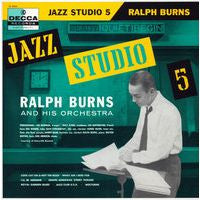 Ralph Burns And His Orchestra : Jazz Studio 5 (LP, Album, Mono)