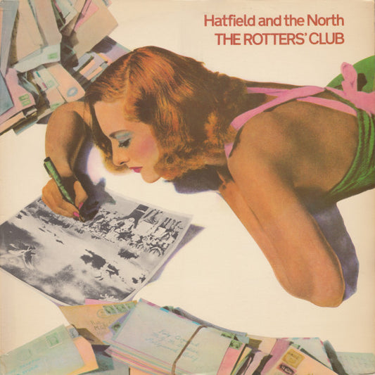 Hatfield And The North : The Rotters' Club (LP, Album)