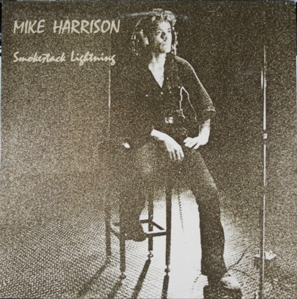 Mike Harrison (2) : Smokestack Lightning (LP, Album, Jac)