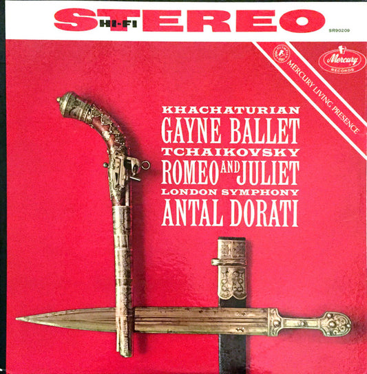 Aram Khatchaturian, Pyotr Ilyich Tchaikovsky, The London Symphony Orchestra, Antal Dorati : Gayne Ballet Music • Romeo And Juliet (LP, Album)