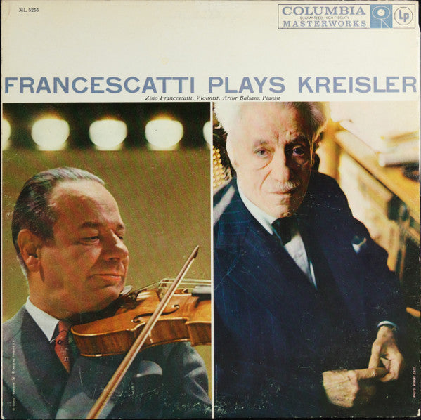 Zino Francescatti, Arthur Balsam, Fritz Kreisler : Francescatti Plays Kreisler (LP, Mono)