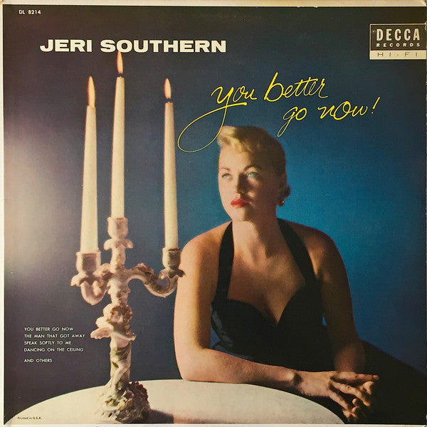 Jeri Southern : You Better Go Now (LP, Album, Mono)