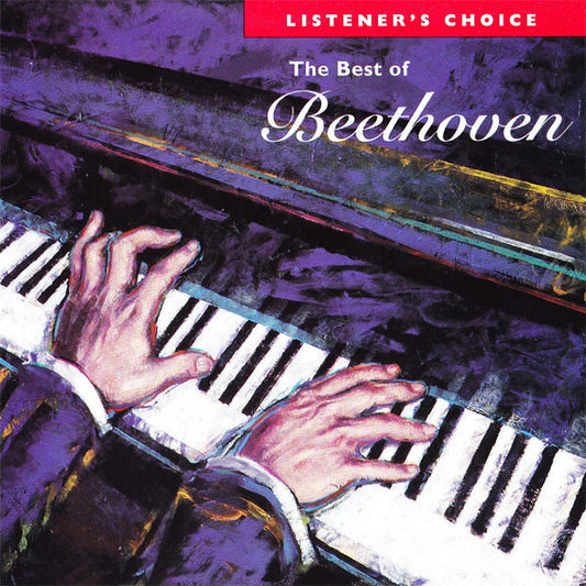 Ludwig van Beethoven : The Best Of Beethoven (CD, Comp)