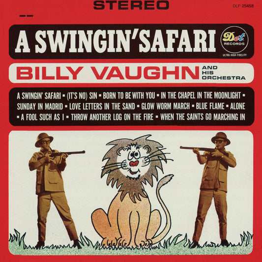 Billy Vaughn And His Orchestra : A Swingin' Safari (LP, Album)