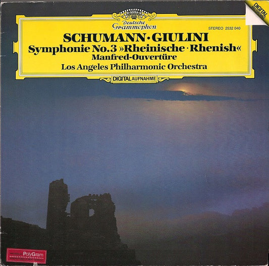 Robert Schumann, Carlo Maria Giulini, Los Angeles Philharmonic Orchestra : Symphonie No. 3 »Rheinische« / Manfred-Ouvertüre (LP, RP)