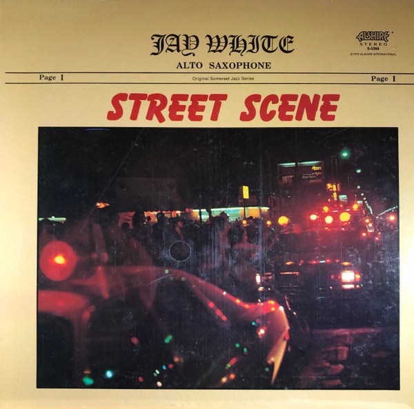 Jay White (3) : Street Scene (LP, Album, RE)