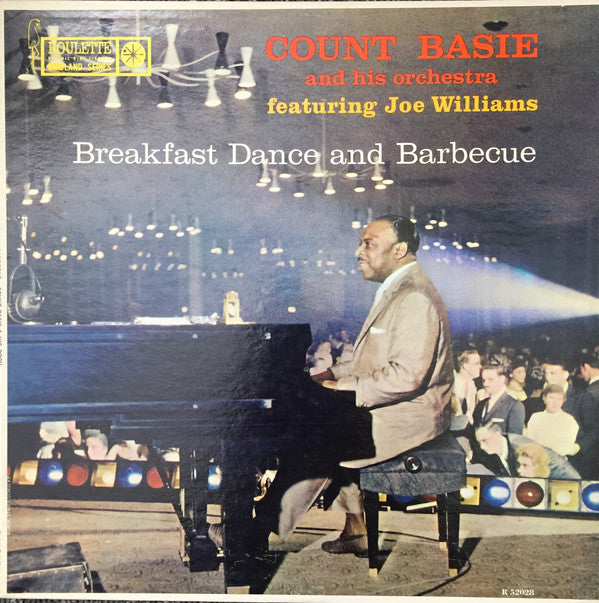 Count Basie Orchestra Featuring Joe Williams : Breakfast Dance And Barbecue (LP, Album, Mono)