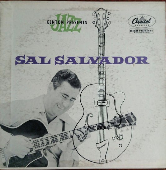 Sal Salvador : Kenton Jazz Presents Sal Salvador (10", Album, Mono)