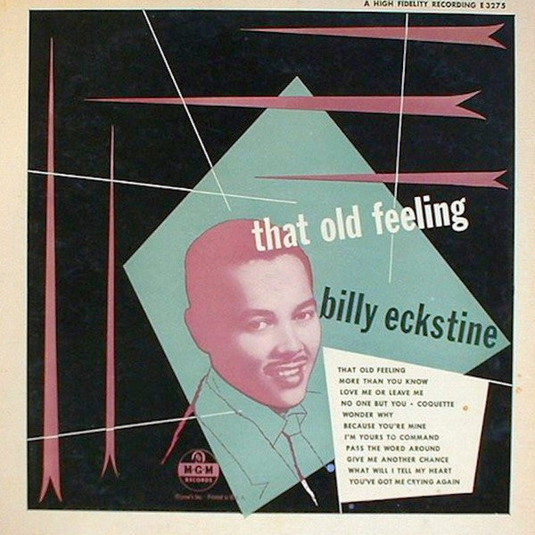 Billy Eckstine : That Old Feeling (LP, Album, Mono)