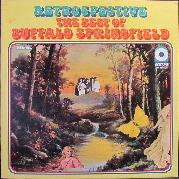 Buffalo Springfield : Retrospective - The Best Of Buffalo Springfield (LP, Comp, RE, SP)