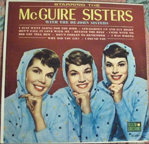 McGuire Sisters With De John Sisters : Starring The McGuire Sisters With The De John Sisters (LP, Album, Mono)