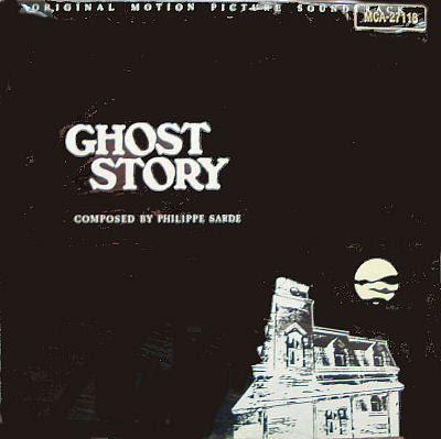 Philippe Sarde : Ghost Story - Original Motion Picture Soundtrack (LP, Album)