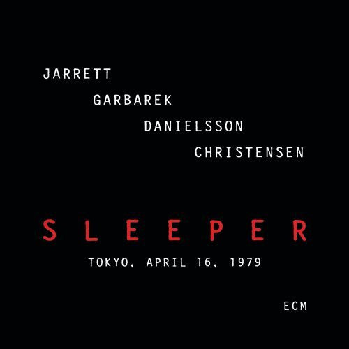 Keith Jarrett, Jan Garbarek, Palle Danielsson, Jon Christensen : Sleeper (Tokyo, April 16, 1979) (2xCD, Album)