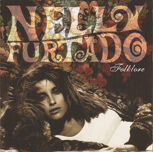 Nelly Furtado : Folklore (CD, Album, Enh)