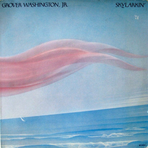 Grover Washington, Jr. : Skylarkin' (LP, Album)