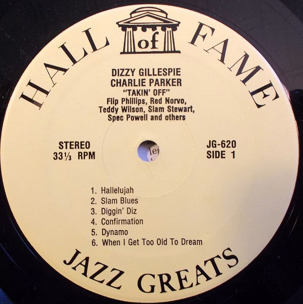 Dizzy Gillespie, Charlie Parker : Takin' Off (LP, Comp)