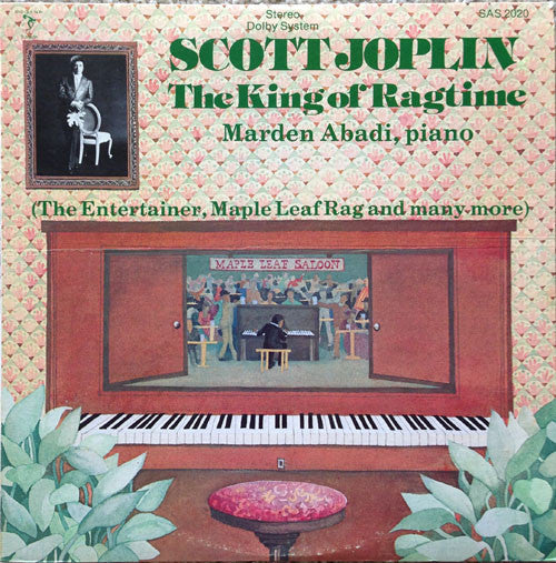 Marden Abadi : Scott Joplin, The King Of Ragtime (LP, Album)