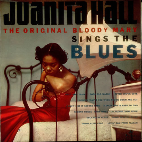 Juanita Hall With Claude Hopkins All Stars : The Original Bloody Mary Sings The Blues (LP, Album)