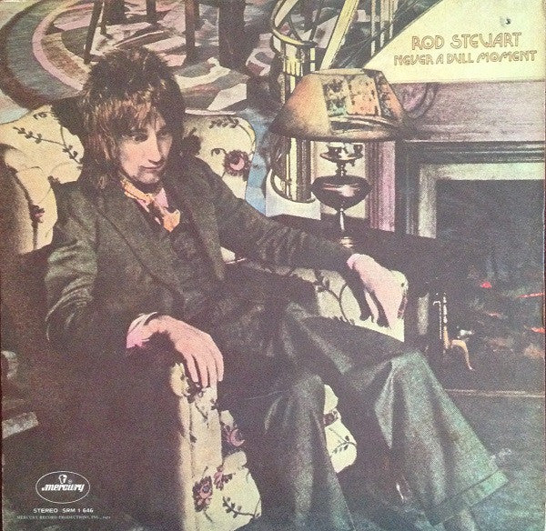 Rod Stewart : Never A Dull Moment (LP, Album, Pit)